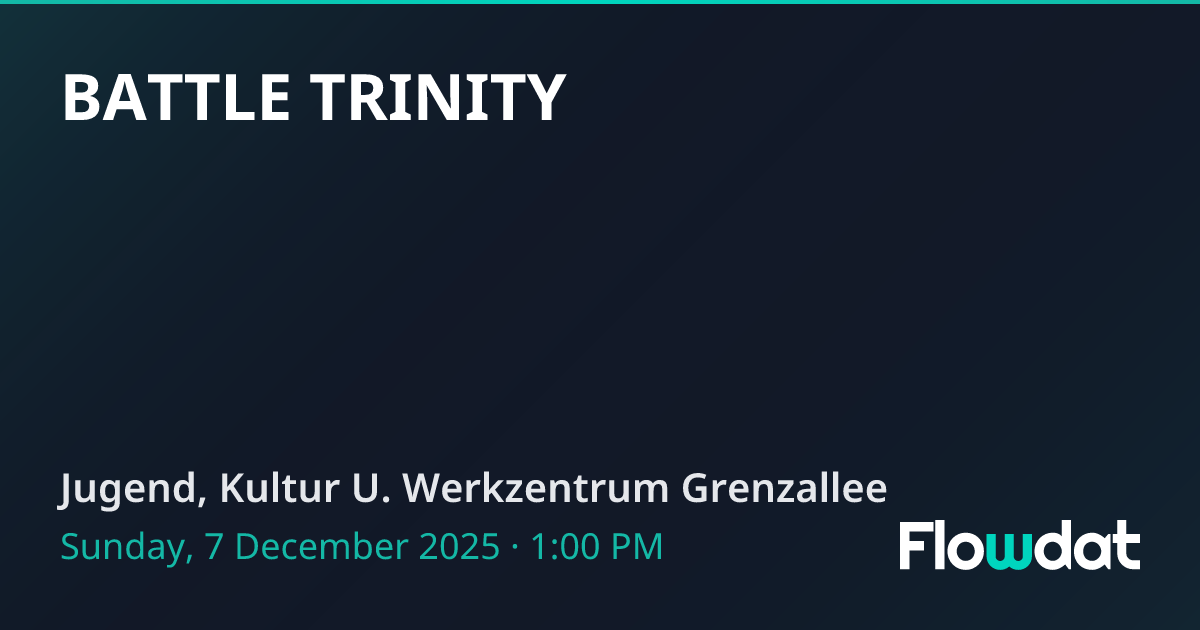 BATTLE TRINITY — Berlin, Germany 2025 | Flowdat