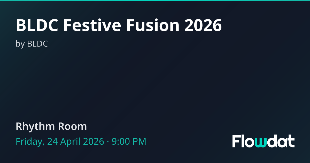 BLDC Festive Fusion 2026 — Singapore, Singapore 2026 | Flowdat