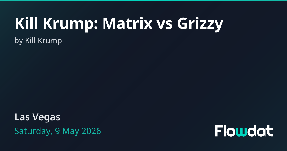 Kill Matrix Kill Krump: Matrix vs Grizzy — Las Vegas, USA 2026 | Flowdat